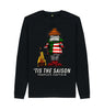 Black 'Tis The Saison Sweatshirt